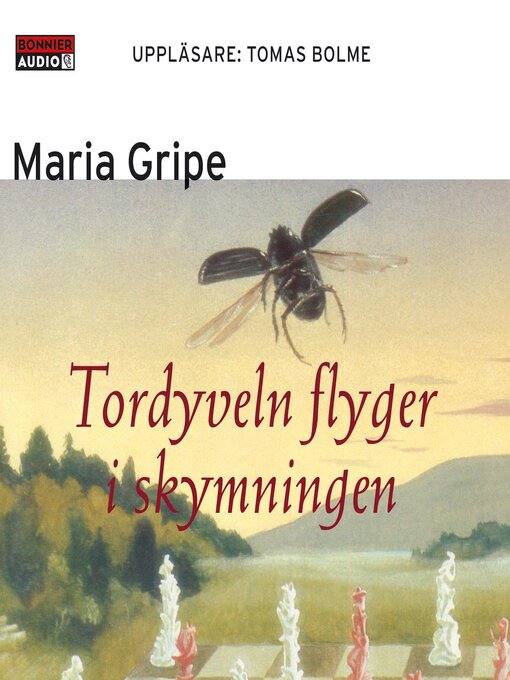 Titeldetaljer för Tordyveln flyger i skymningen av Maria Gripe - Tillgänglig
